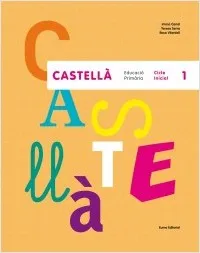 Castellà. Cicle Inicial 1. Edició 2014