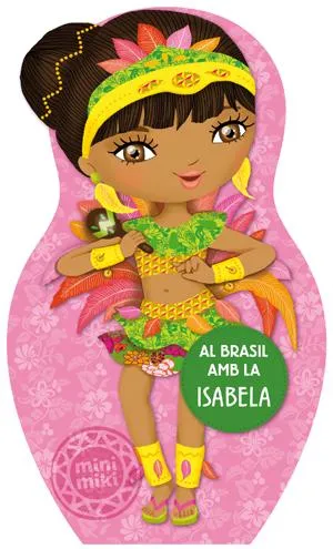 AL BRASIL AMB ISABELA