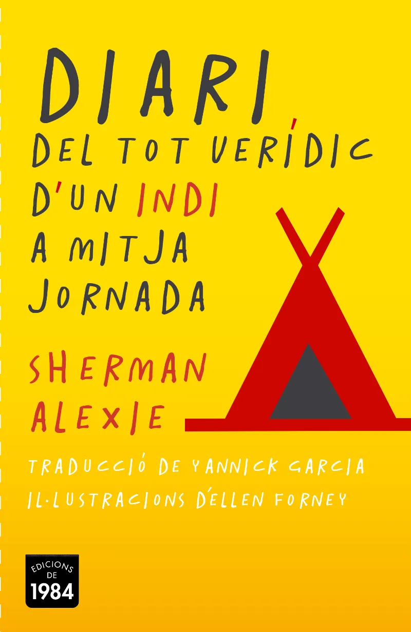 DIARI DEL TOT VERIDIC D'UN INDI A MITJA JORNADA