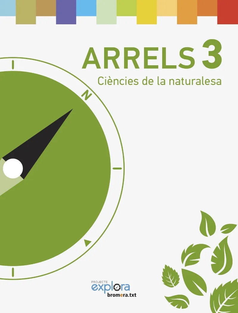 EP 3 - ARRELS - CIENCIES DE LA NATURALESA - EXPLORA
