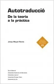 AUTOTRADUCCIO DE LA TEORIA A LA PRACTICA