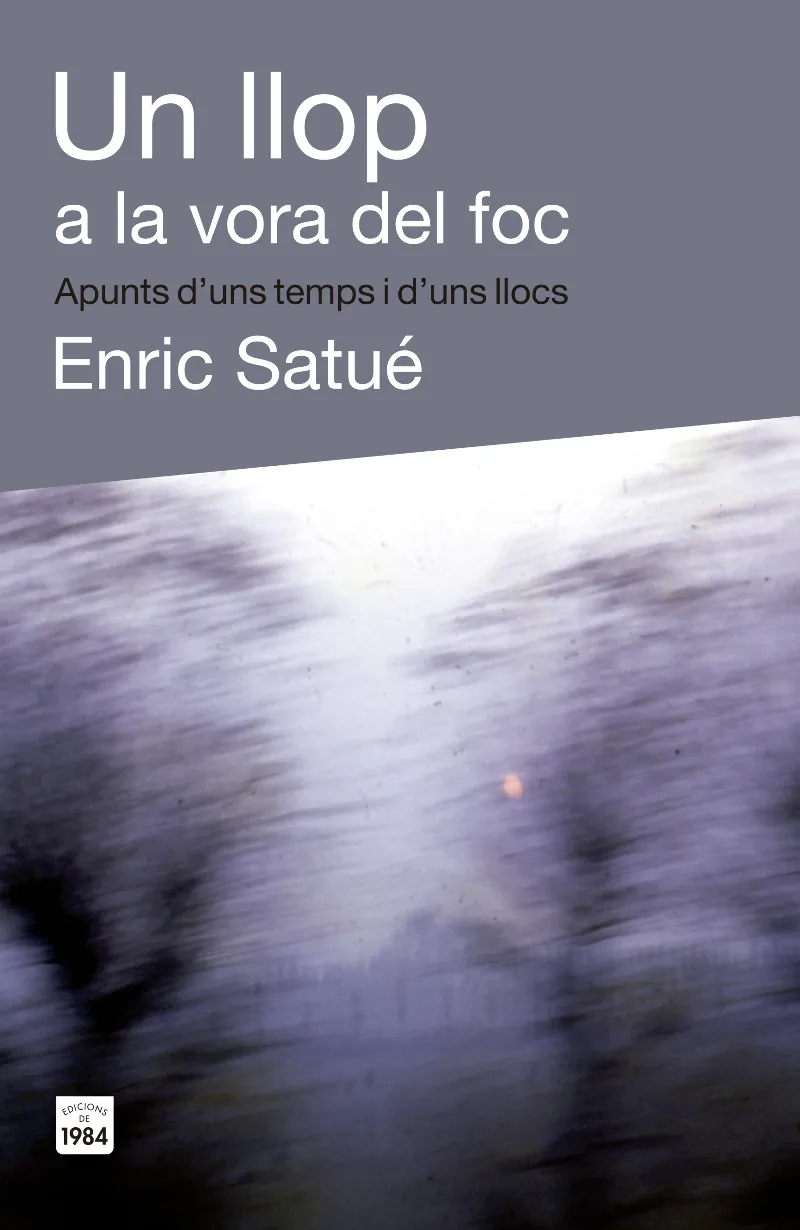LLOP A LA VORA DEL FOC,UN
