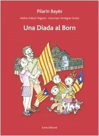 DIADA AL BORN, UNA