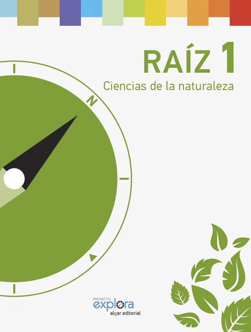 EP 1 - RAIZ - CIENCIAS DE LA NATURALEZA - EXPLORA