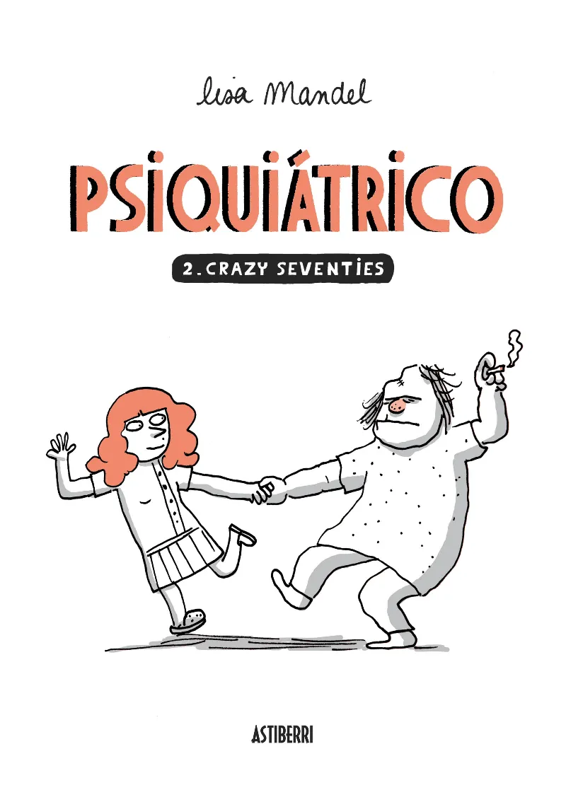 PSIQUATRICO VOL 2: CRAZY SEVENTIES