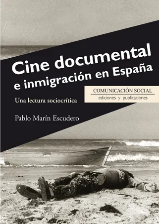CINE DOCUMENTAL E INMIGRACION EN ESPAÑA