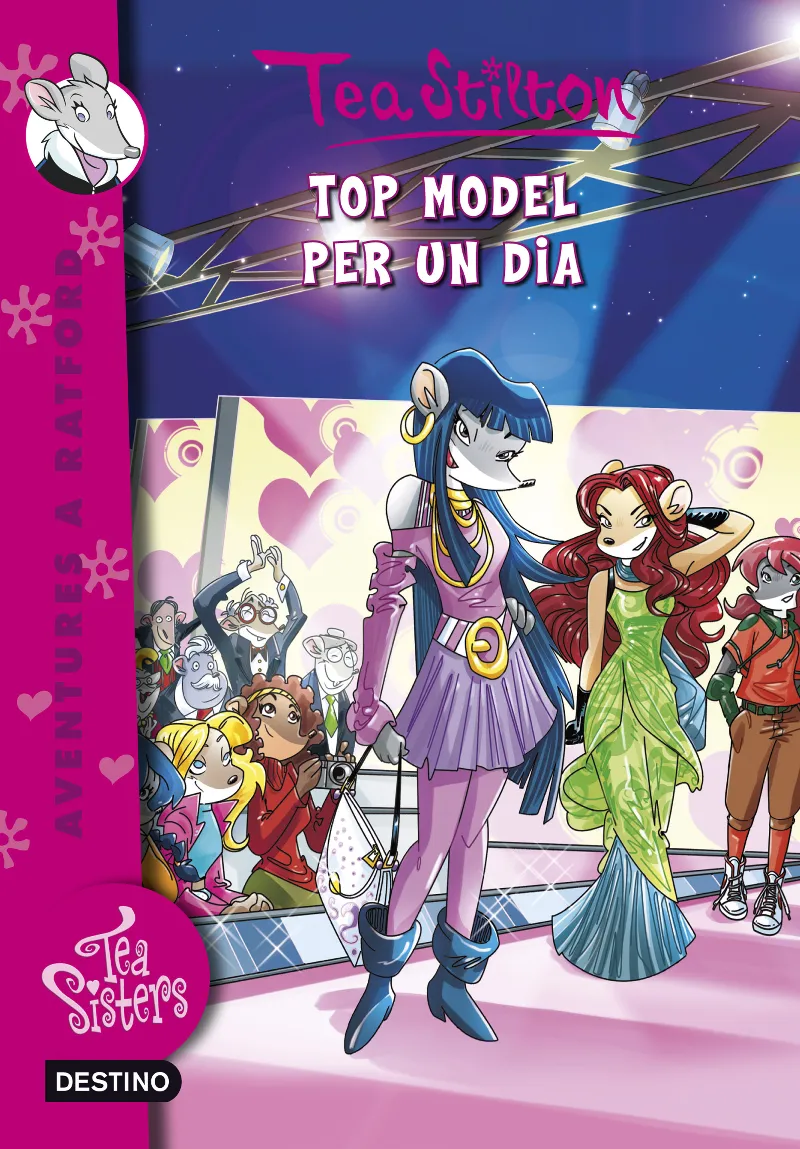 TEA STILTON TOP MODEL PER UN DIA