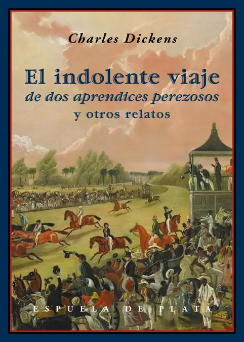 INDOLENTE VIAJE DE DOS APRENDICES PEREZOSOS Y