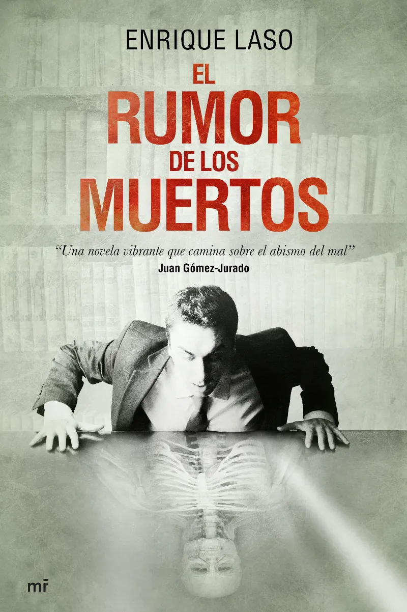 RUMOR DE LOS MUERTOS,EL