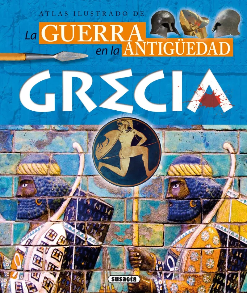 Atlas ilustrado de la guerra en la antigüedad Grecia