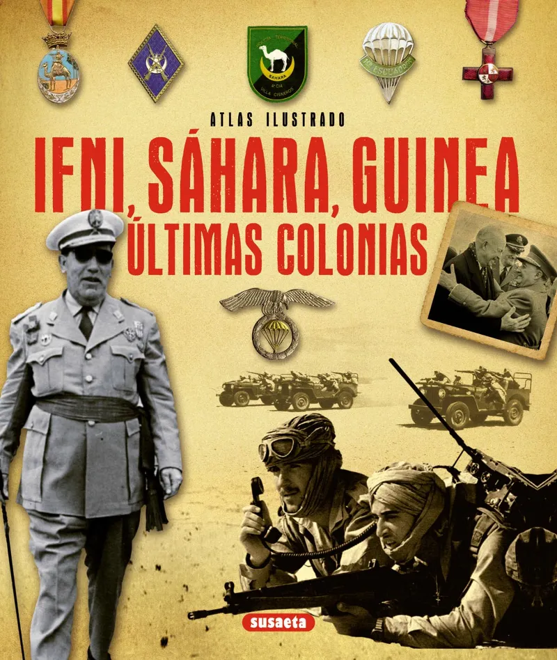 Atlas ilustrado Ifni, Sáhara, Guinea. Últimas colonias