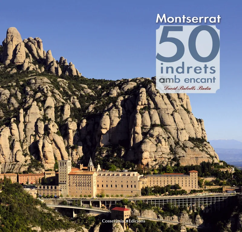 MONTSERRAT 50 INDRETS AMB ENCANT