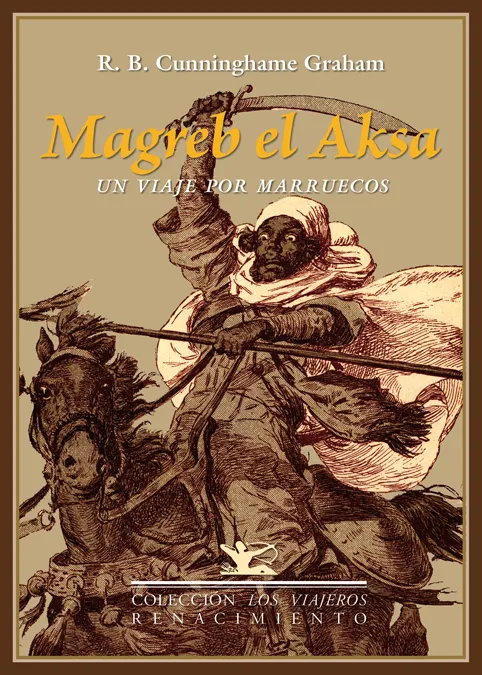 MAGREB EL AKSA UN VIAJE POR MARRUECOS