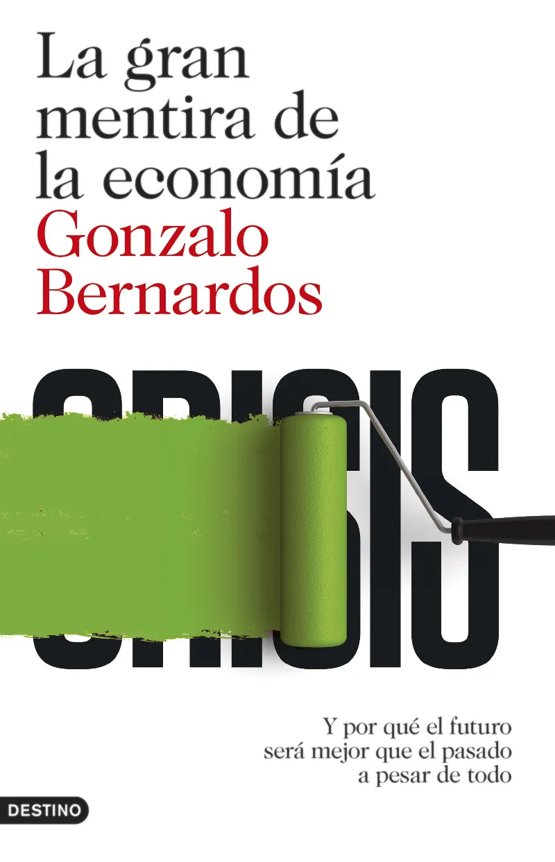 GRAN MENTIRA DE LA ECONOMIA,LA