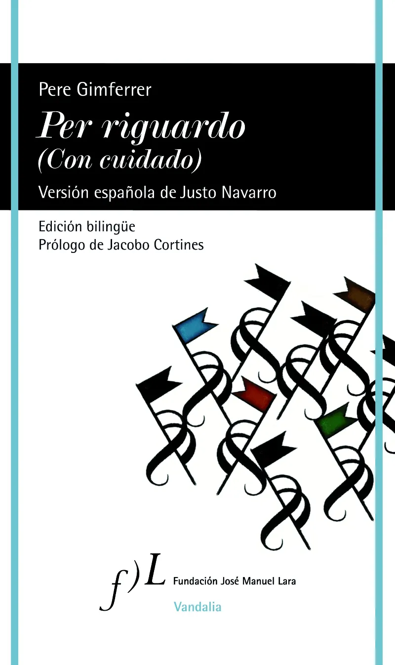 PER RIGUARDO CON CUIDADO