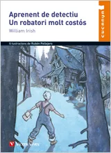 APRENENT DE DETECTIU / UN ROBATORI MOLT COSTOS