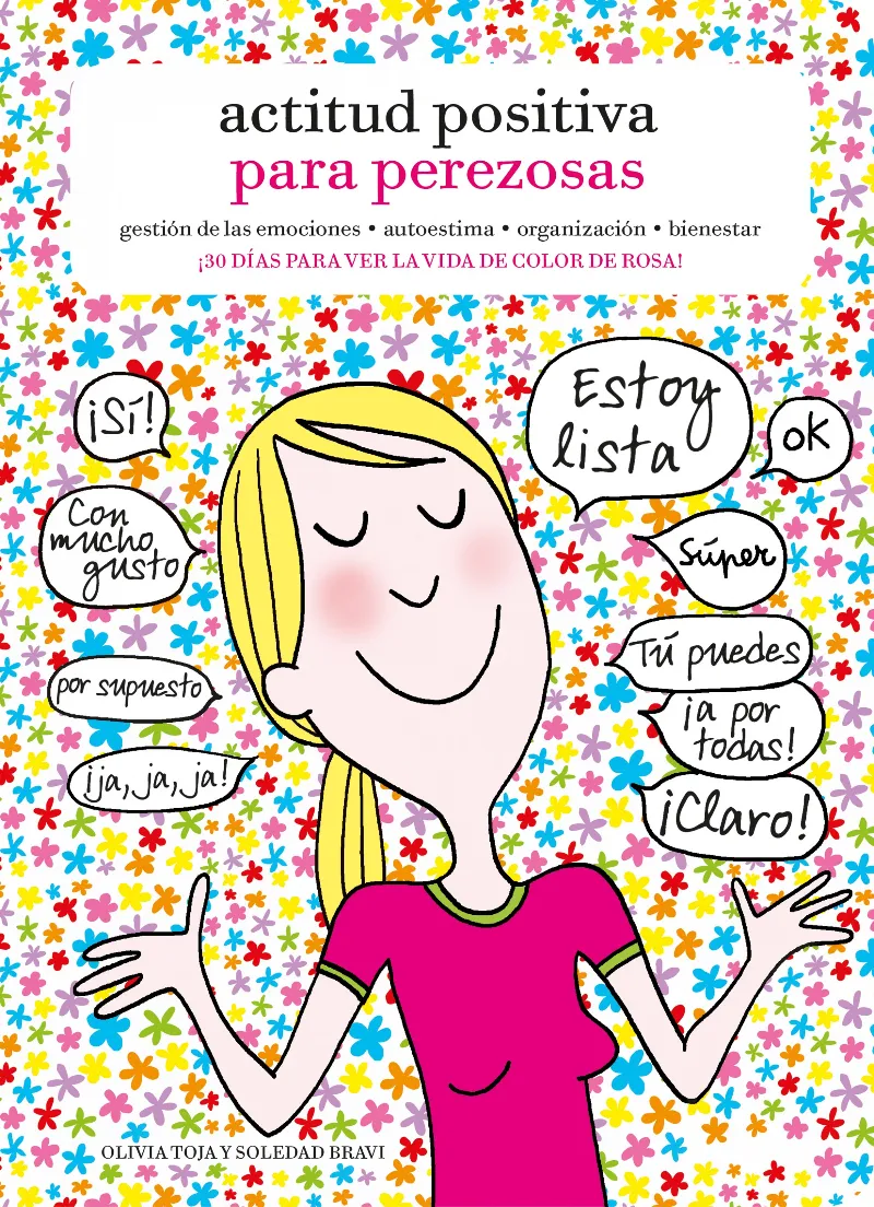 ACTITUD POSITIVA PARA PEREZOSAS -GESTIONA LAS