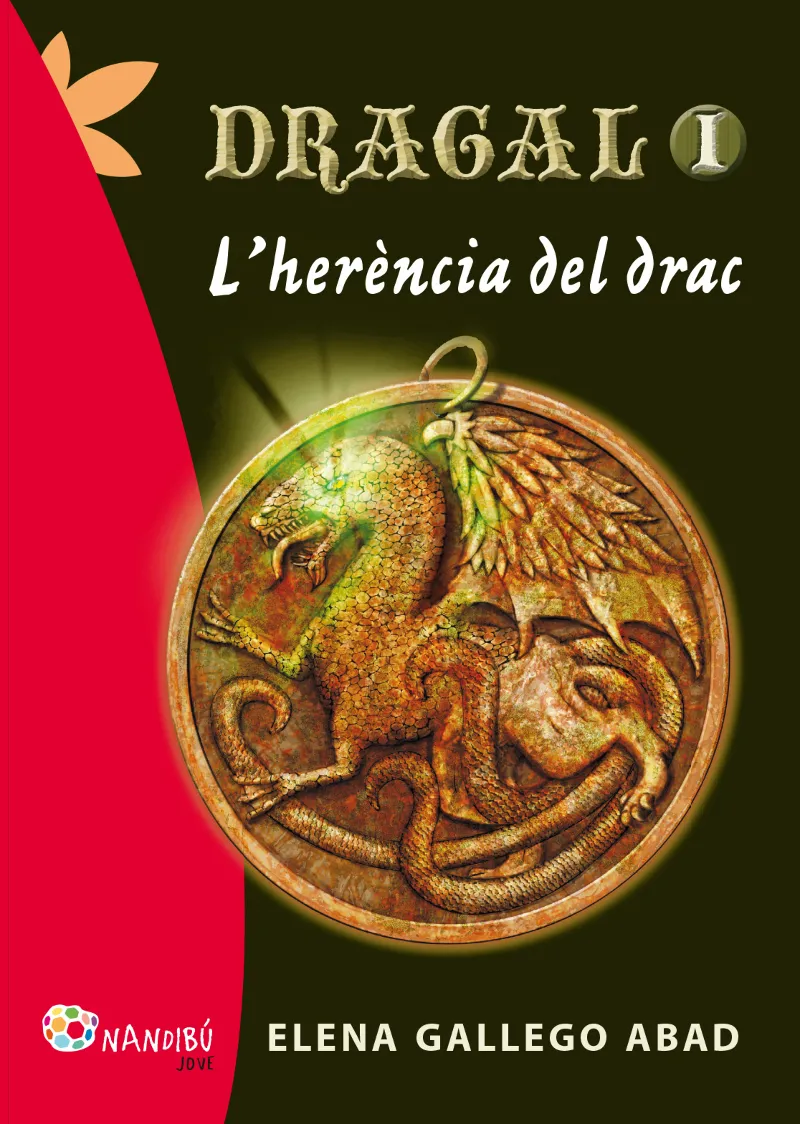 DRAGAL 1 L'HERENCIA DEL DRAC