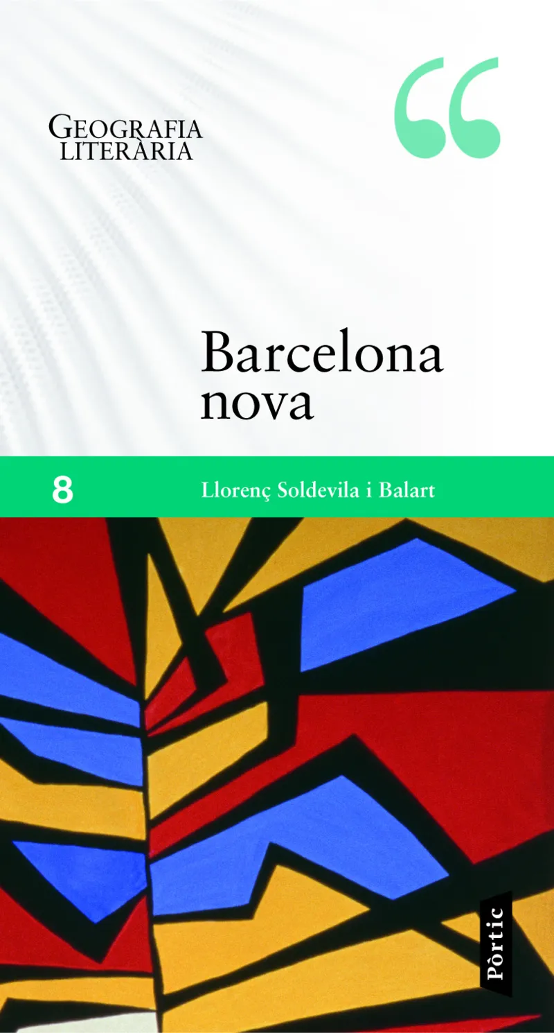 BARCELONA NOVA -GEOGRAFIA LITERARIA-