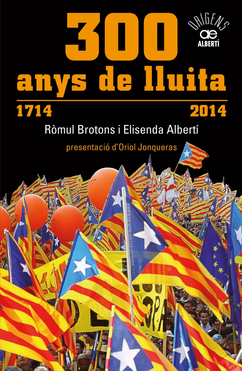 300 ANYS DE LLUITA 1714 2014