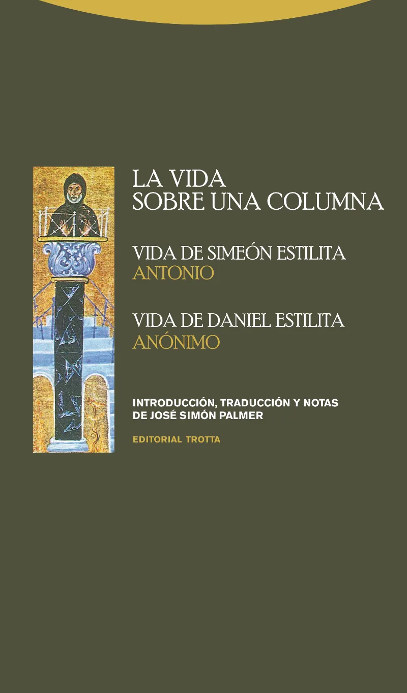 VIDA SOBRE UNA COLUMNA,LA