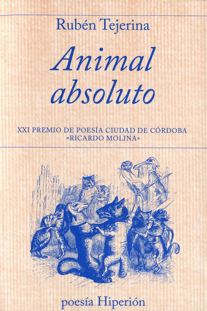 ANIMAL ABSOLUTO -XXI PREMIO DE POESIA CIUDAD DE