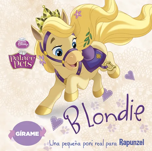 Princesas. Palace Pets. Blondie y Berry