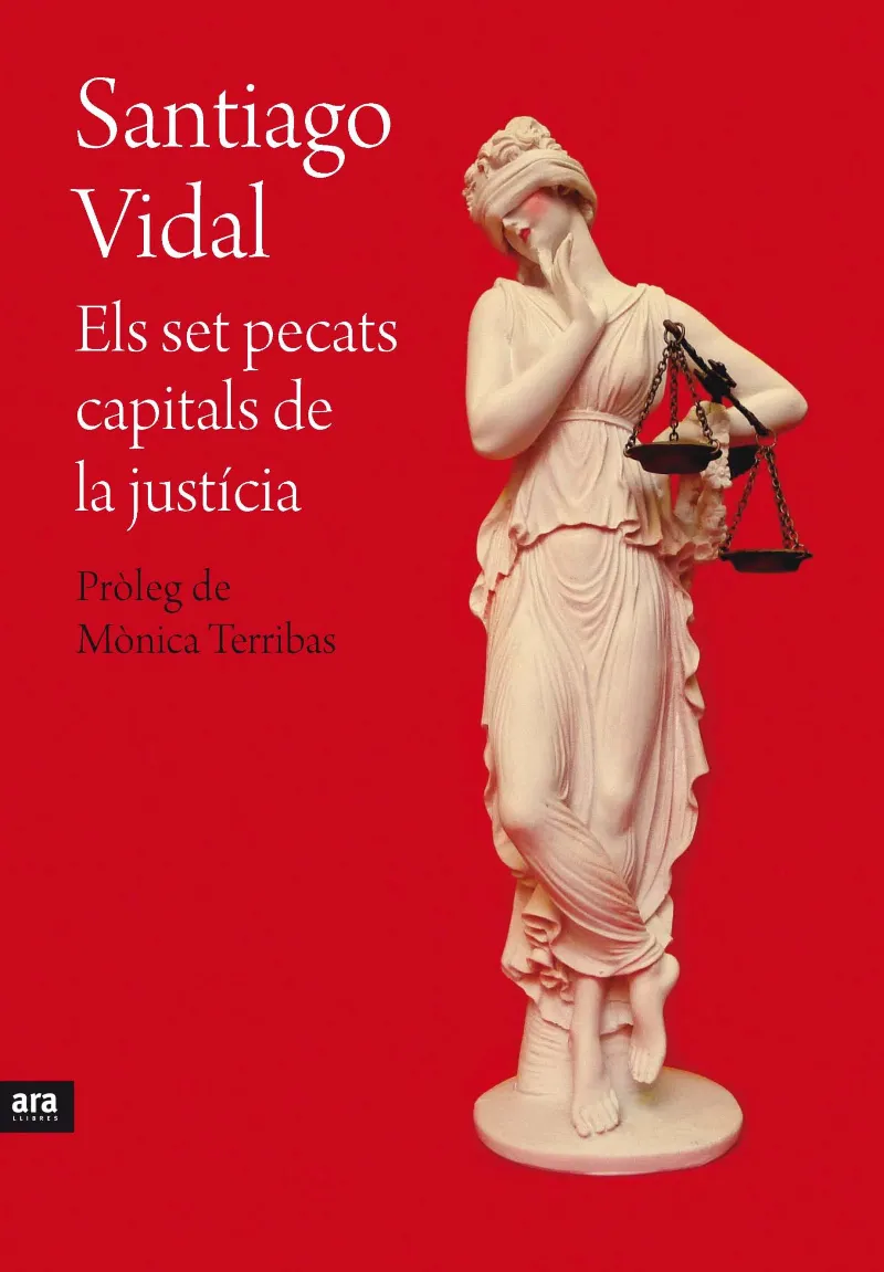 SET PECATS CAPITALS DE LA JUSTICIA,ELS