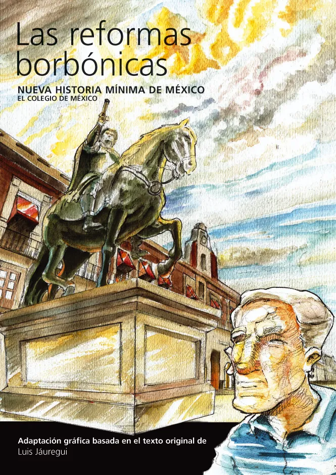 REFORMAS BORBONICAS,LAS