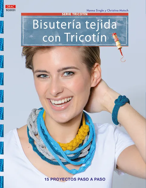 Bisutería tejida con Tricotín