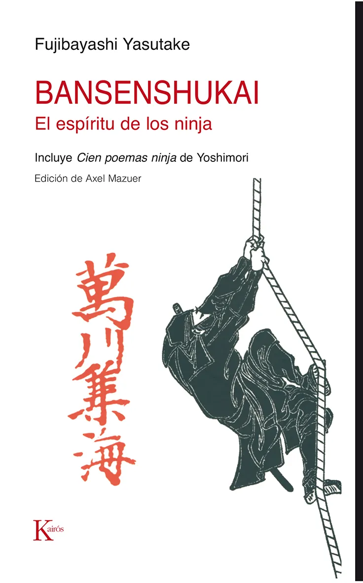 BANSENSHUKAI EL ESPIRITU DE LOS NINJA