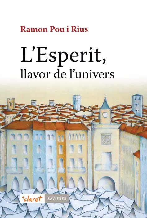 L'Esperit, llavor de l'univers