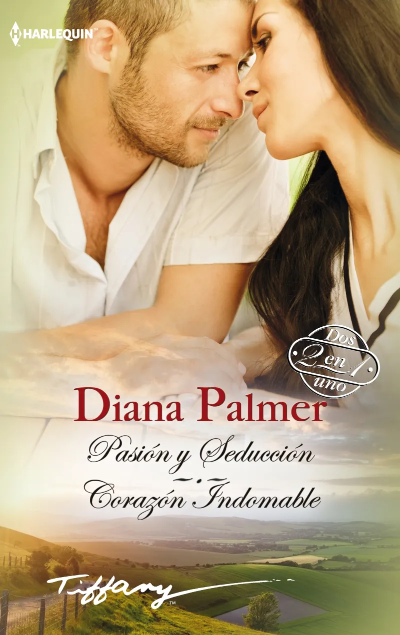 Pasión y seducción; Corazón indomable
