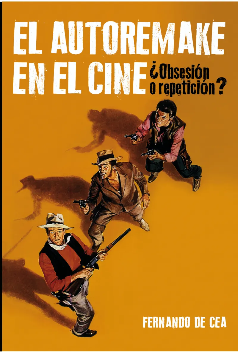 AUTOREMAKE EN EL CINE,EL ¨OBSESION O REPETICION?