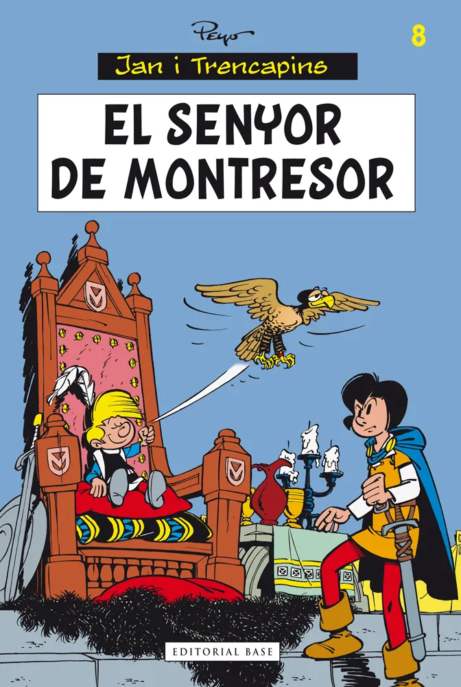 JAN I TRENCAPINS VOL 08: EL SENYOR DE MONTRESOR