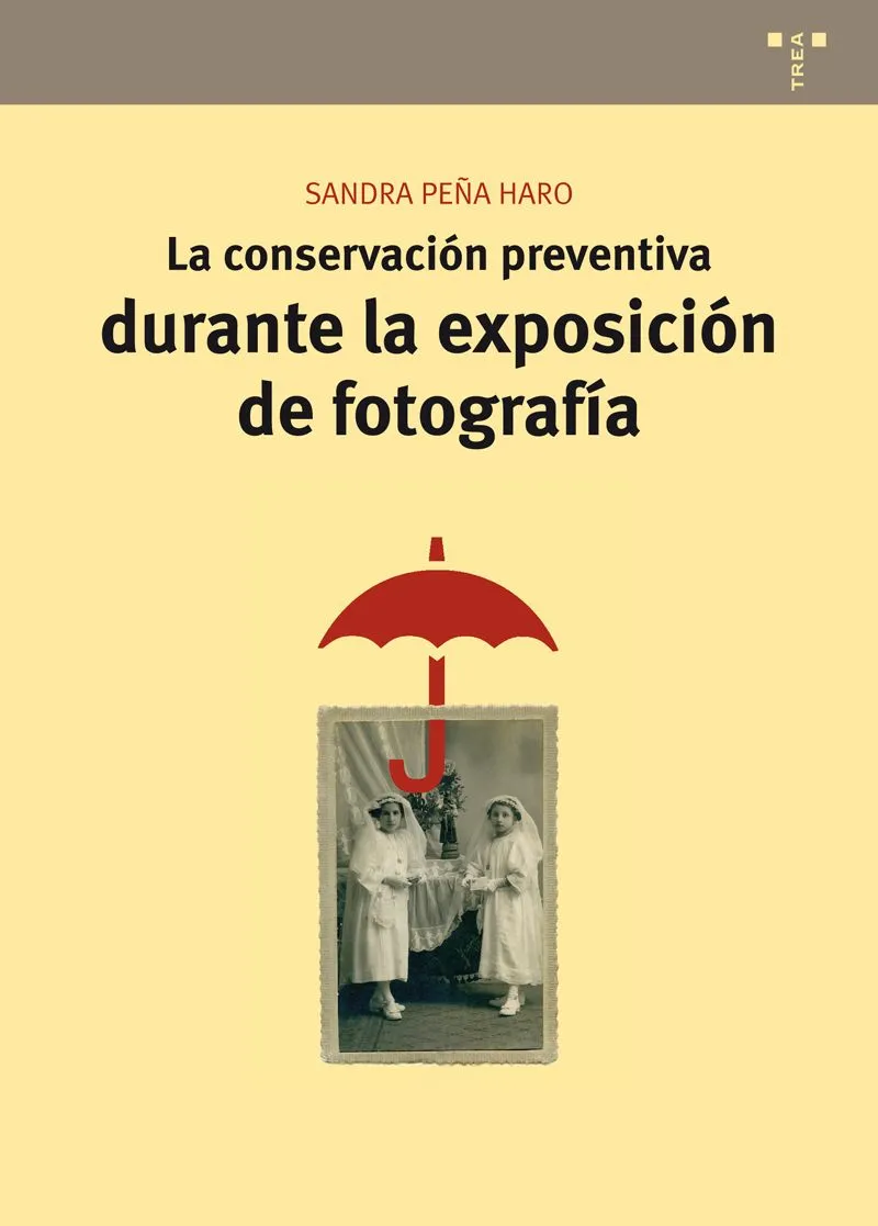 CONSERVACION PREVENTIVA DURANTE LA EXPOSICION DE FOTOGRAFIA,LA