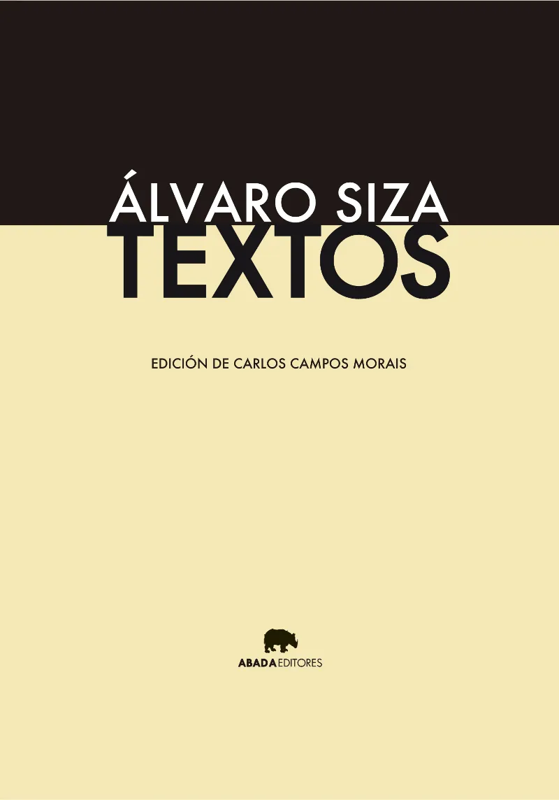 ALVARO SIZA TEXTOS