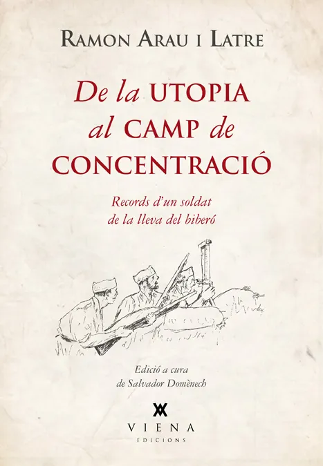 DE LA UTOPIA AL CAMP DE CONCENTRACIO