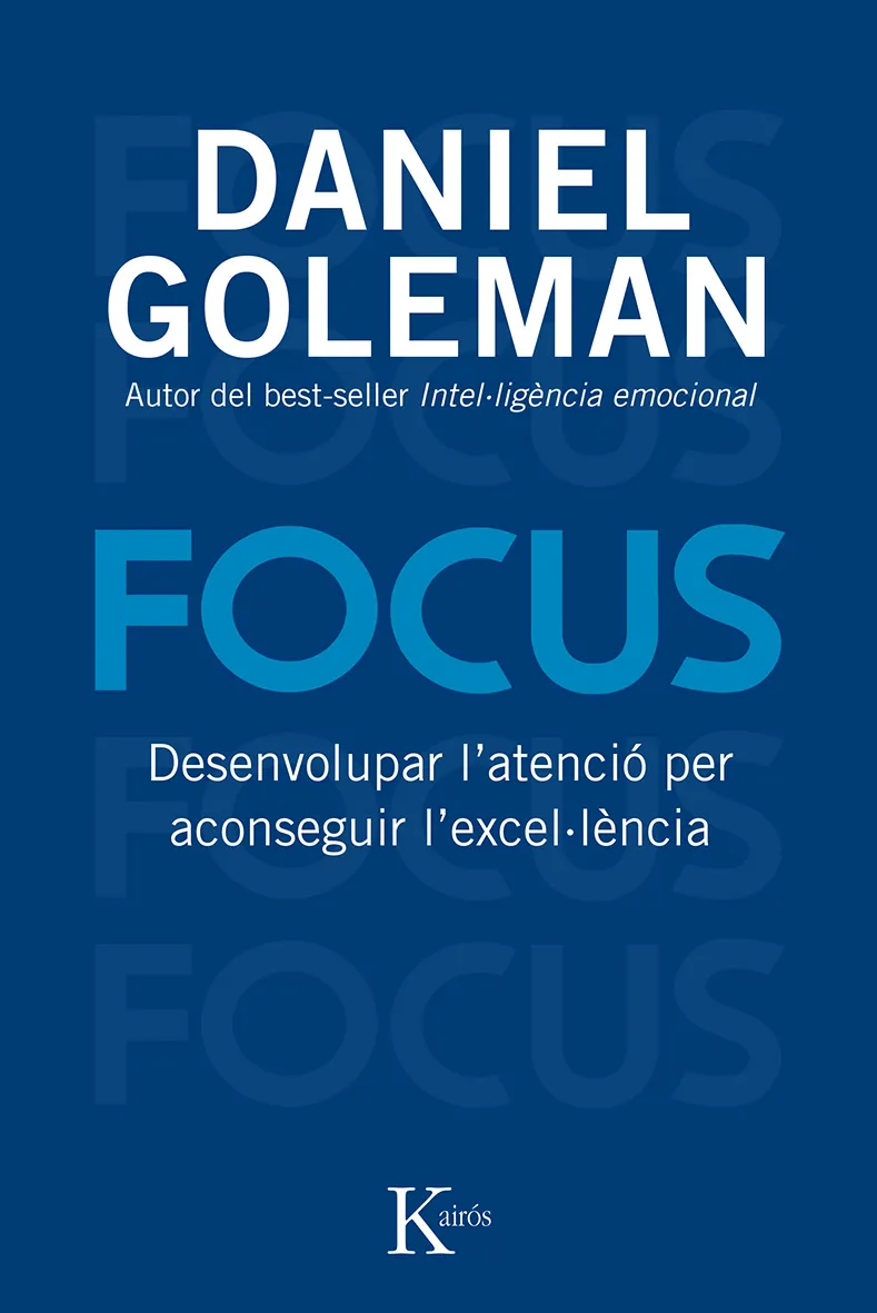 FOCUS -DESENVOLUPAR L'ATENCIO PER ACONSEGUIR L'EXCEL.LENCIA-