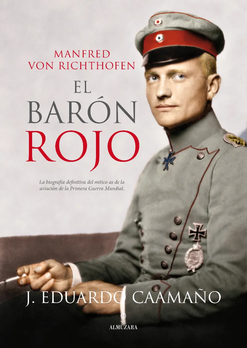 BARON ROJO,EL MANFRED VON RICHTHOFEN