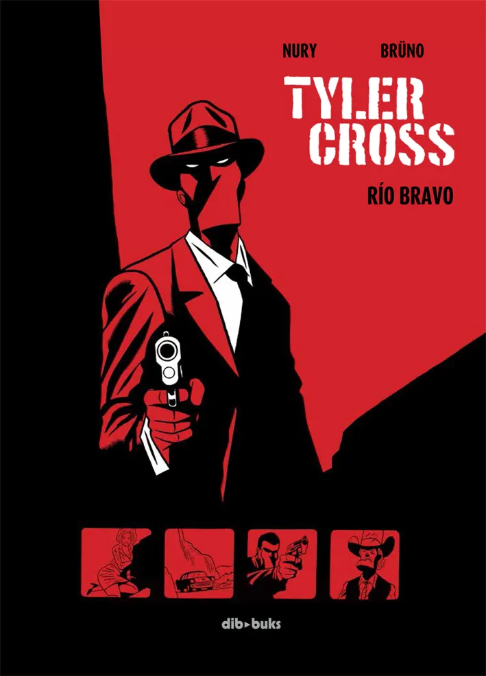TYLER CROSS VOL 1: RIO BRAVO