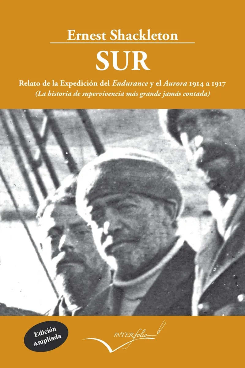SUR RELATO DE LA EXPEDICION DEL ENDURANCE