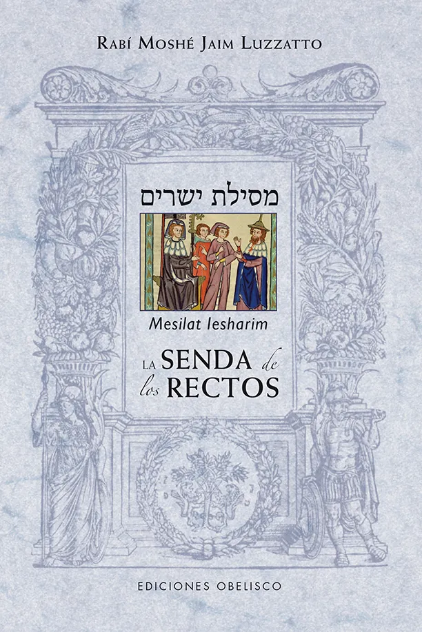 La senda de los rectos (Mesilat Lesharim)