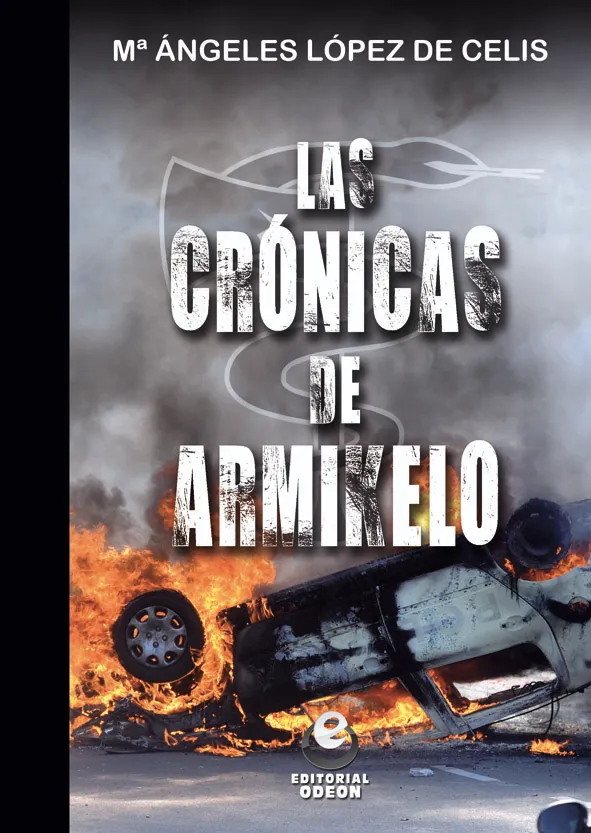 CRONICAS DE ARMIKELO,LAS