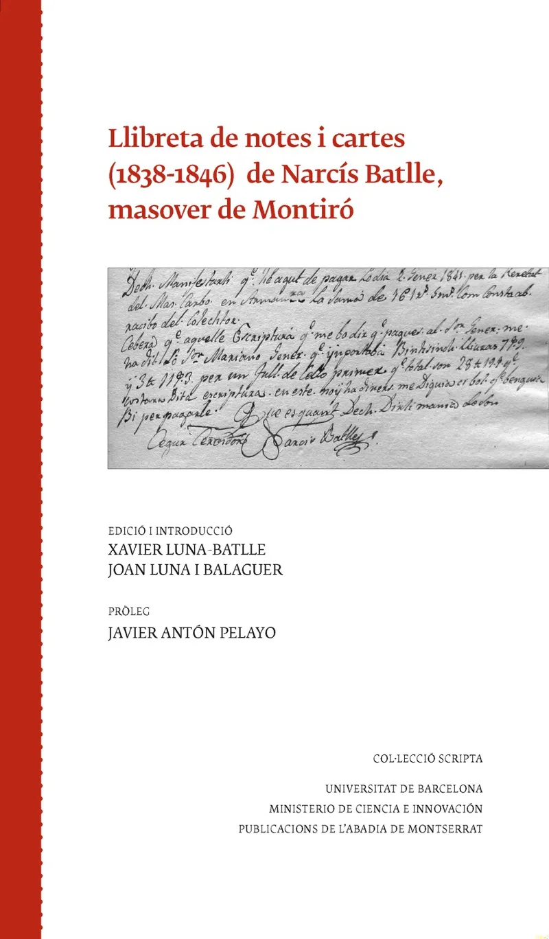 Llibreta de notes i cartes (1838-1846) de Narcís Batlle, masover de Montiró