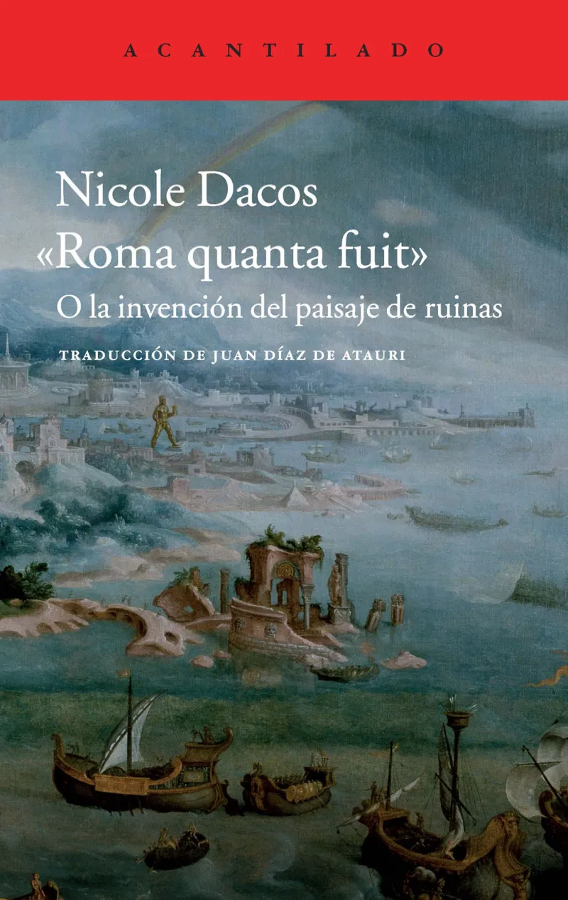 ROMA QUANTA FUIT O LA INVENCION DEL PAISAJE DE