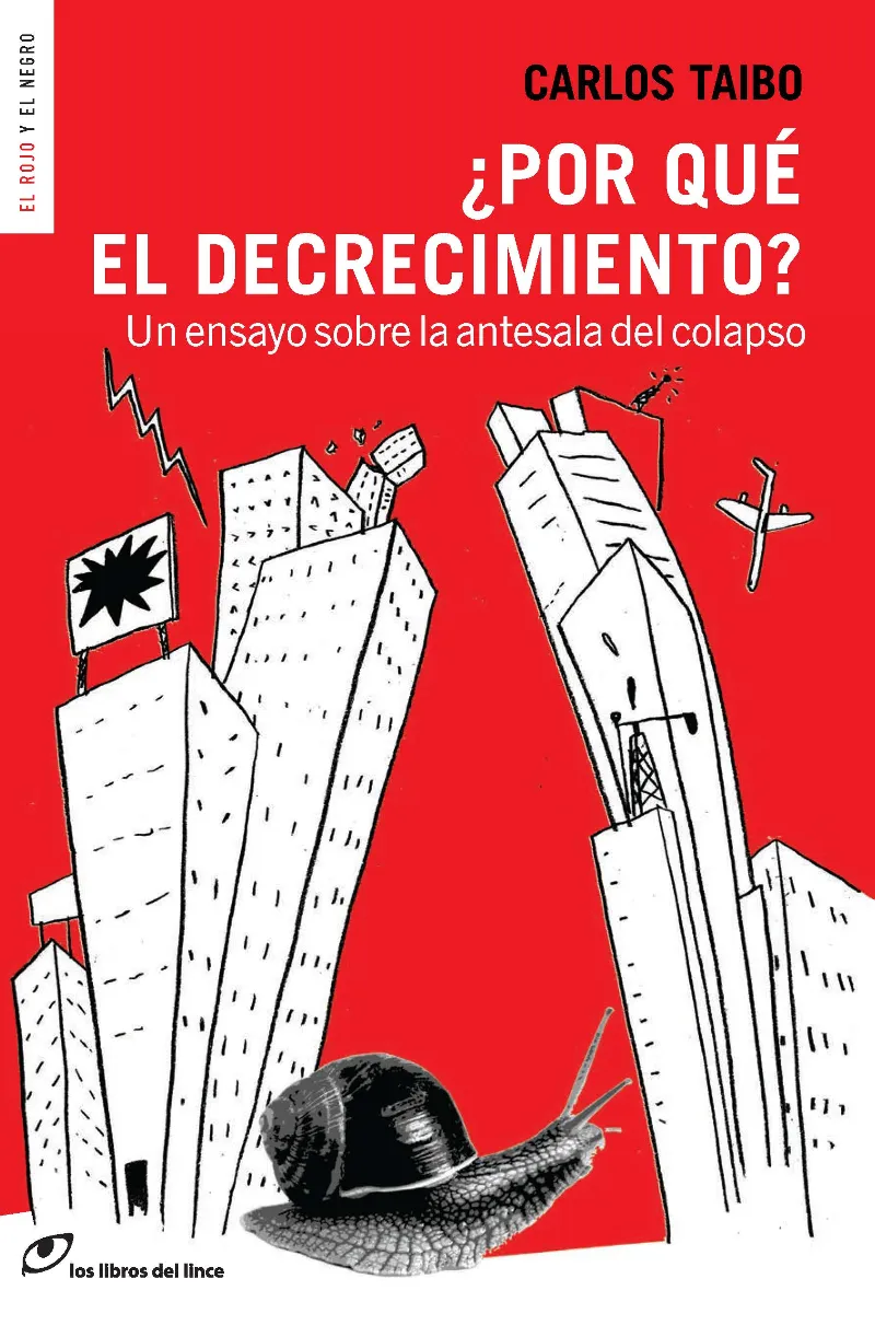 POR QUE EL DECRECIMIENTO