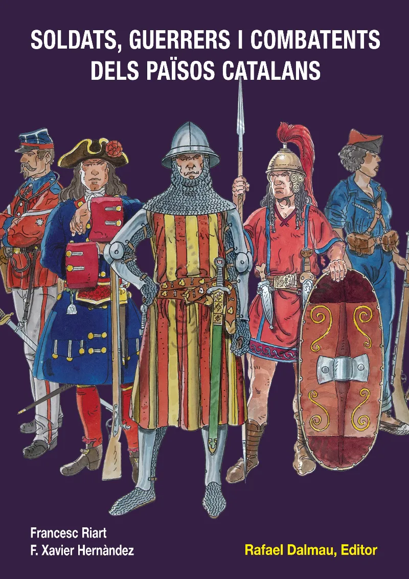 SOLDATS GUERRERS I COMBATENTS DELS PAISOS CATALANS