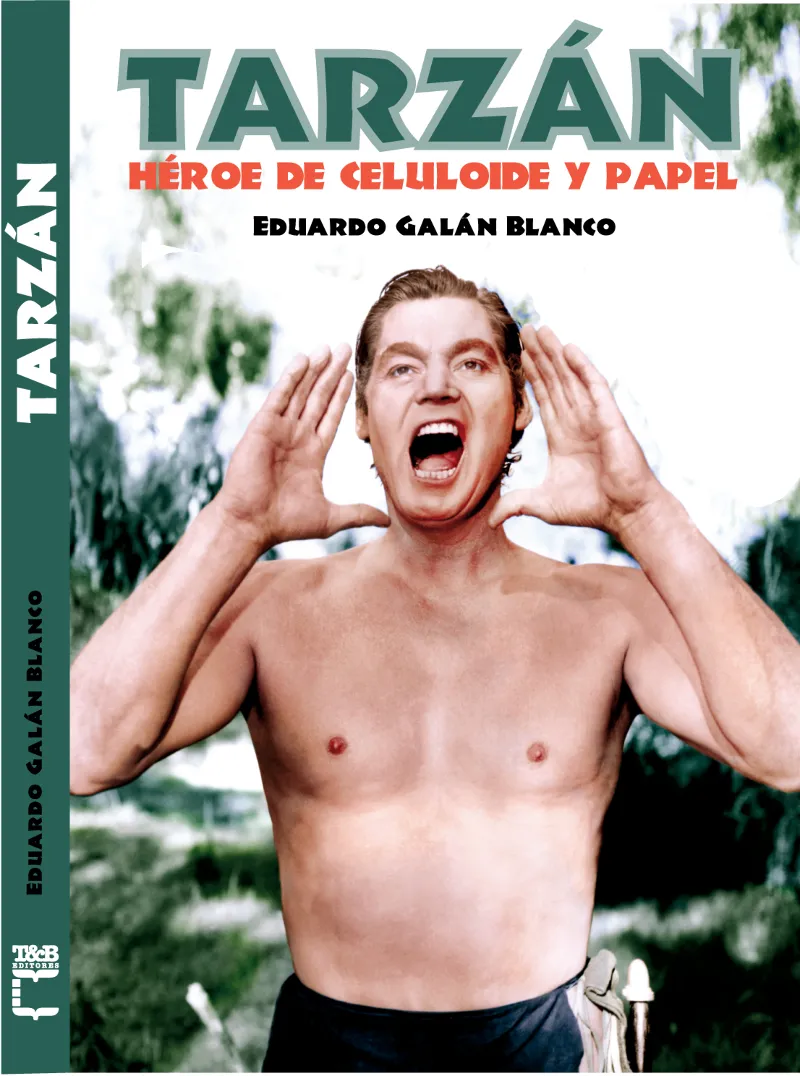 TARZAN HEROE DEL CELULOIDE Y PAPEL