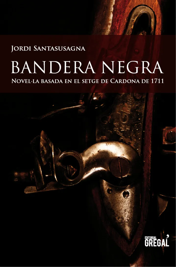 BANDERA NEGRA -NOVEL.LA BASADA EN EL SETGE DE CARD